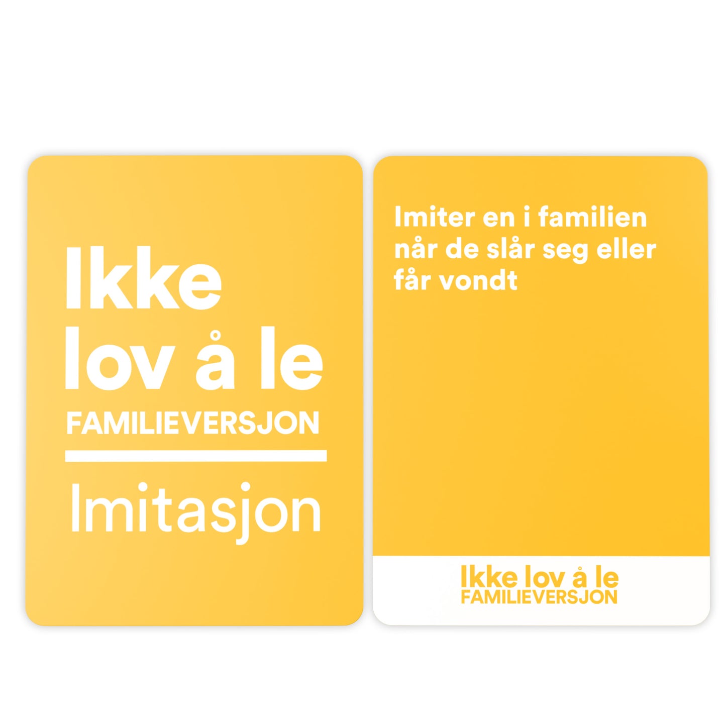 Ikke lov å le Familieversjon