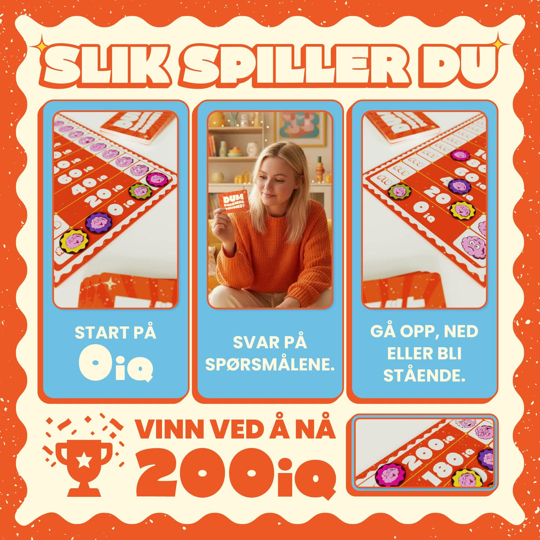 Dum, Dummere, Dummest - slik spiller du, vinn ved å nå 200 IQ