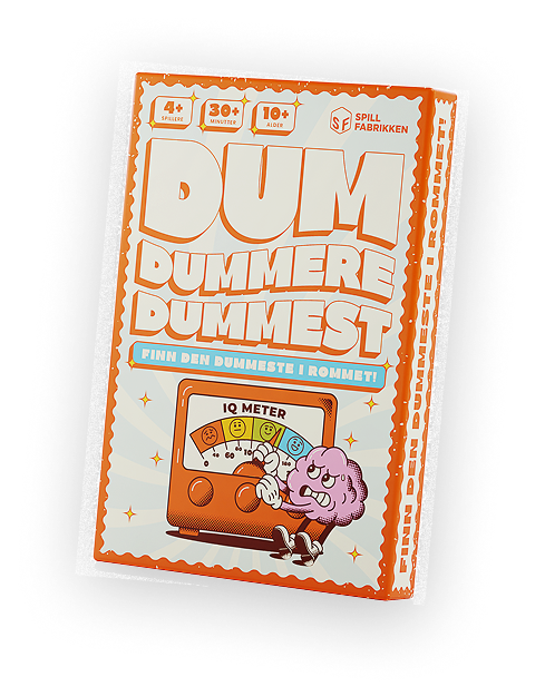 Dum, Dummere, Dummest